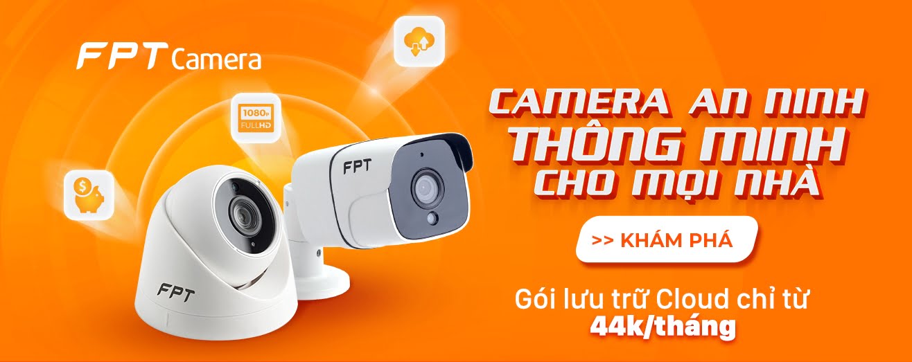 FPT Camera IQ kèm theo dịch vụ Cloud an toàn tuyệt đối