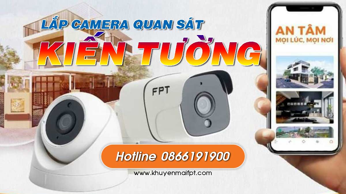 Tổng đài đăng ký lắp camera FPT tại huyện Kiến Tường tỉnh Long An
